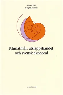 Klimatmål, utsläppshandel och svensk ekonomi