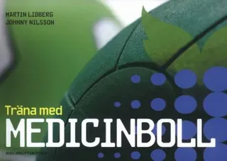 Träna med medicinboll