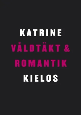 Våldtäkt och romantik : en berättelse om kvinnlig sexualitet