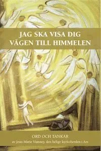 Jag ska visa dig vägen till himmelen