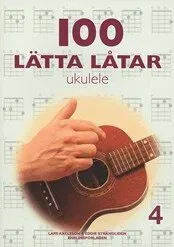 100 lätta låtar ukulele 4