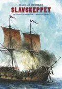 Slavskeppet : en historia om människor