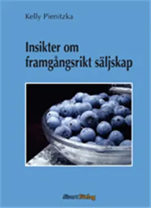Insikter om framgångsrikt säljskap