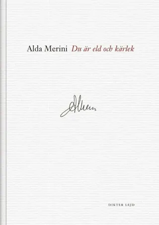 Du är eld och kärlek