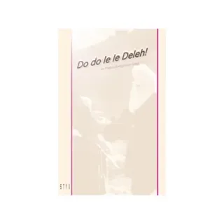 Do do le le Deleh!