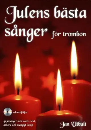 Julens bästa sånger för trombon (med cd och på Spotify)
