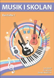 Musik i skolan Elevhäfte Årskurs 1 (10-pack)