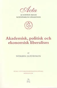 Akademisk, politisk och ekonomisk liberalism