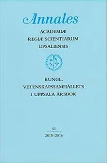 Kungl. Vetenskapssamhällets i Uppsala årsbok 41/2015-2016