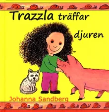 Trazzla träffar djuren