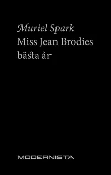 Miss Jean Brodies bästa år