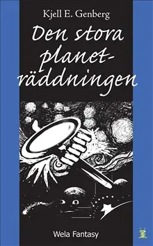 Den stora planeträddningen