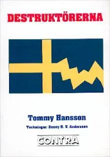 Destruktörerena