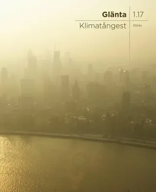 Glänta 1(2017) Klimatångest