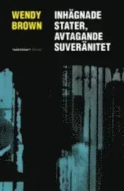 Inhägnade stater, avtagande suveränitet
