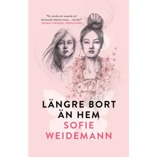 Längre bort än hem