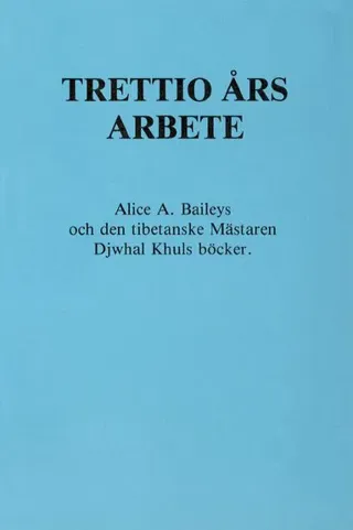 Trettio års arbete