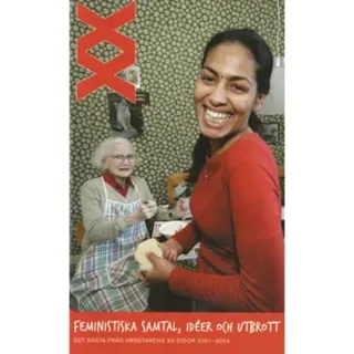 XX - Feministiska samtal, idéer och utbrott