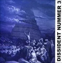 Dissident 3 - Var är vi på väg?