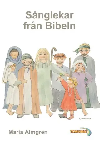 Sånglekar från Bibeln - Noter