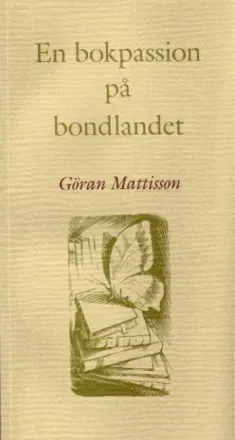 En bokpassion på bondlandet