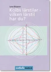 Kolbs lärstilar : vilken lärstil har du?