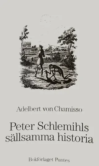 Peter Schlemils sällsamma historia