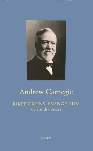 Rikedomens evangelium och andra essäer