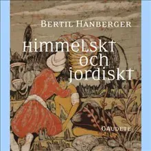 Himmelskt och jordiskt