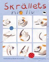 Skrällets nio liv
