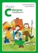 Familjen Cidergren : vardagsmatte
