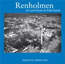 Renholmen - ön som kom in från havet