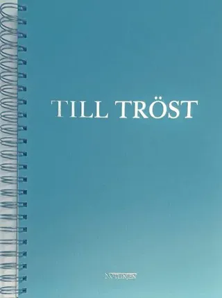 TILL TRÖST