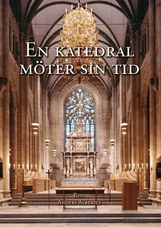 En katedral möter sin tid