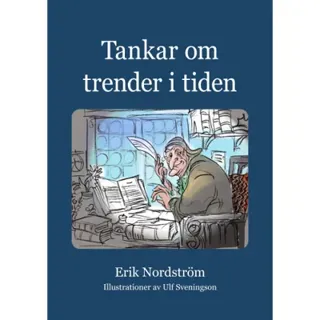 Tankar om trender i tiden