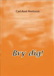Bry dig!