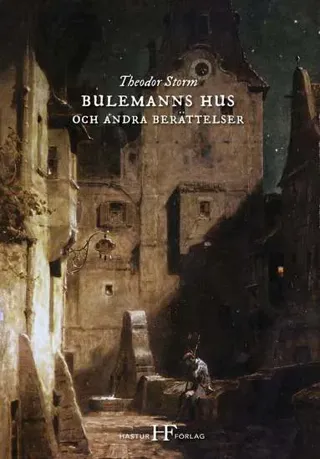 Bulemanns hus och andra berättelser