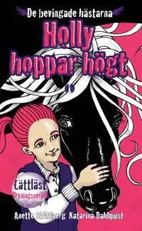 Holly hoppar högt