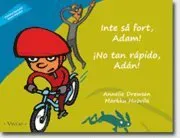 Inte så fort, Adam!