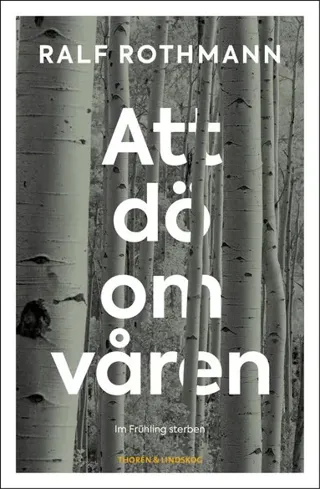 Att dö om våren