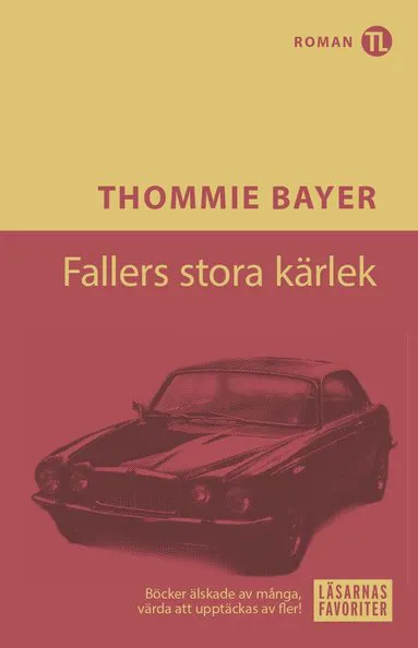 Fallers stora kärlek