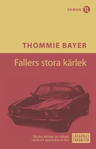 Fallers stora kärlek