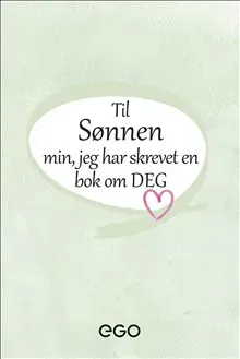 Til sønnen min – jeg har skrevet en bok om deg