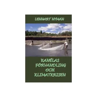 Kanélas förvandling och klimatkrisen