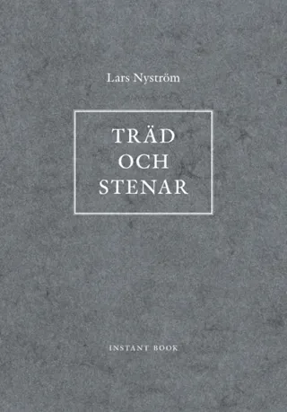 Träd och stenar