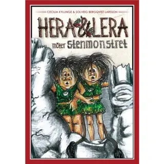 Hera & Lera möter stenmonstret