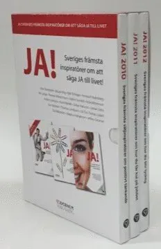 JA! Sveriges främsta inspiratörer om att säga JA till livet