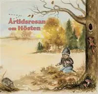 Årstidsresan / Om hösten
