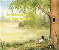 Årstidsresan / Om sommaren