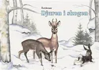 Årstidsresan / Djuren i skogen